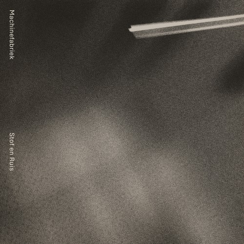 Machinefabriek - Stof en Ruis - cover klein